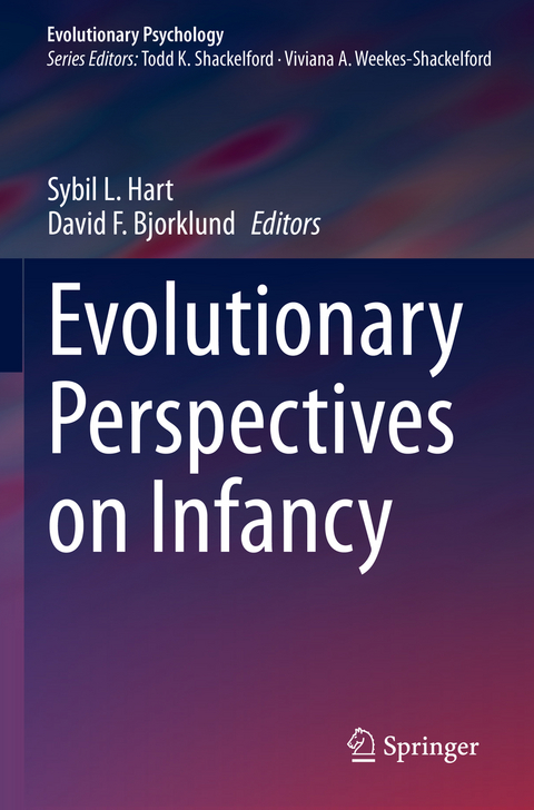 Evolutionary Perspectives on Infancy - 