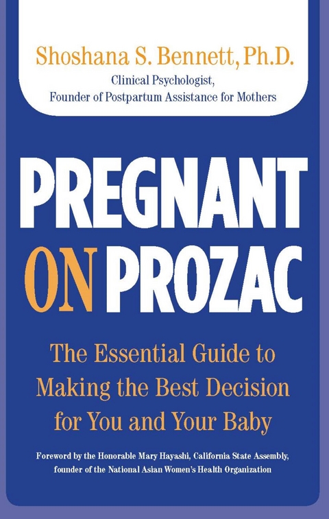 Pregnant on Prozac -  Shoshana Bennett