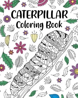 Caterpillar Coloring Book -  Paperland