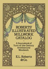 Roberts' Illustrated Millwork Catalog -  Roberts &  Co.