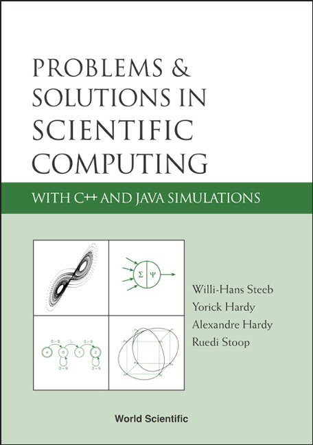 PROB & SOL IN SCIENT COMPUT C++ ... - Willi-Hans Steeb,  Stoop;  Yorick Hardy;  Alexandre Hardy;  Ruedi