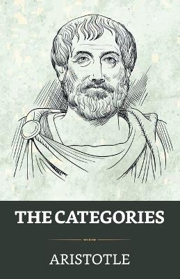 The Categories -  Aristotle