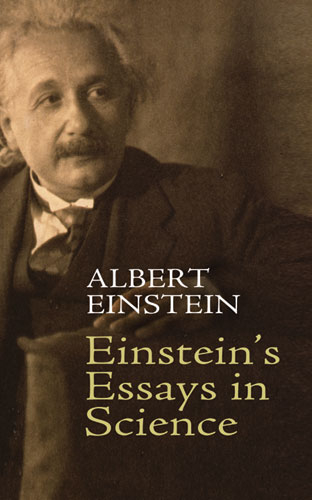 Einstein's Essays in Science -  Albert Einstein