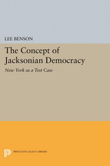 The Concept of Jacksonian Democracy -  Lee Benson