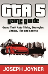 GTA 5 Game Guide -  Joseph Joyner