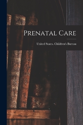 Prenatal Care - 