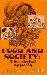 Food and Society -  William C. Whit