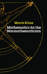 Mathematics for the Nonmathematician -  Morris Kline