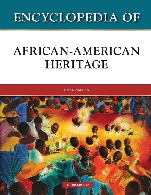 Encyclopedia of African-American Heritage - Susan Altman
