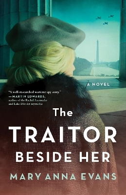 The Traitor Beside Her - Mary Anna Evans