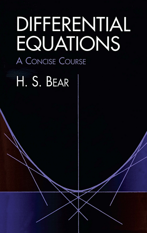 Differential Equations -  H. S. Bear