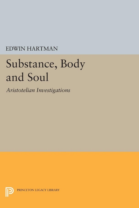 Substance, Body and Soul -  Edwin Hartman