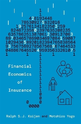 Financial Economics of Insurance - Ralph S.J. Koijen, Motohiro Yogo