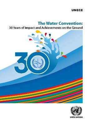 The Water Convention -  United Nations: Economic Commission for Europe