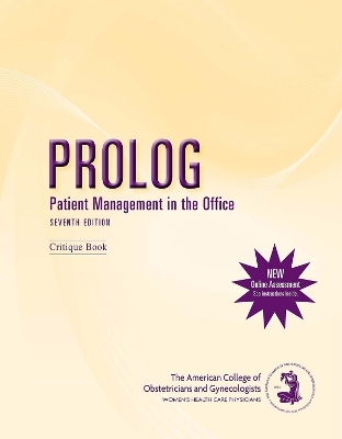 PROLOG: Patient Management in Office -  American College of Obstetricians and Gynecologists