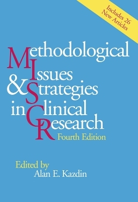 Methodological Issues and Strategies in Clinical Research - 