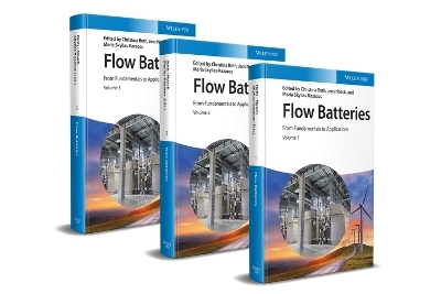 Flow Batteries – From Fundamentals to Applications - 