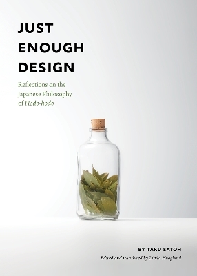 Just Enough Design - Taku Satoh