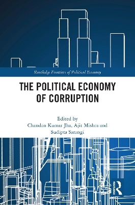 The Political Economy of Corruption - 