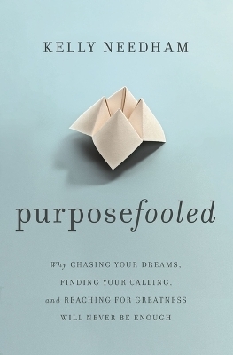 Purposefooled - Kelly Needham