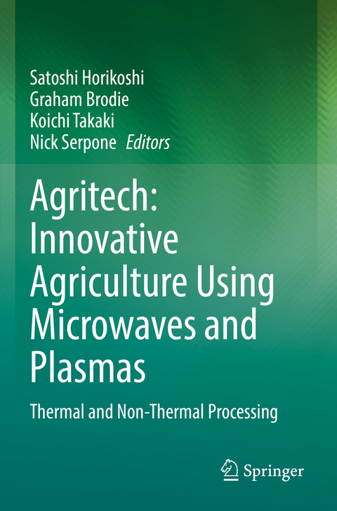 Agritech: Innovative Agriculture Using Microwaves and Plasmas - 