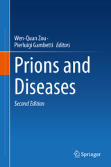 Prions and Diseases - Zou, Wen-Quan; Gambetti, Pierluigi