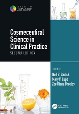 Cosmeceutical Science in Clinical Practice - Sadick, Neil S; Lupo, Mary P; Draelos, Zoe Diana