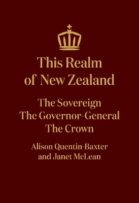 This Realm of New Zealand -  Quentin Baxter Alison