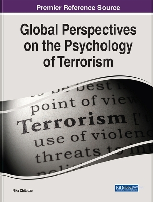 Global Perspectives on the Psychology of Terrorism - 