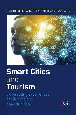 Smart Cities and Tourism: Co-creating experiences, challenges and opportunities - 