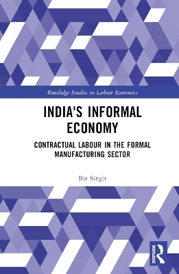 India's Informal Economy - Bir Singh