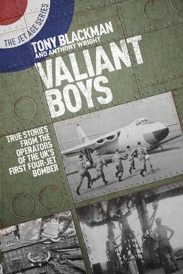 Valiant Boys - Tony Blackman, Anthony Wright