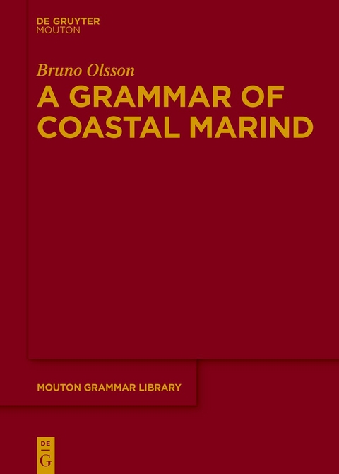 A Grammar of Coastal Marind - Bruno Olsson
