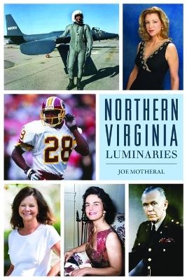 Northern Virginia Luminaries - Joe Motheral