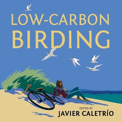Low-Carbon Birding - Javier Caletrío