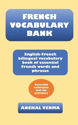 French Vocabulary Bank - Anchal Verma