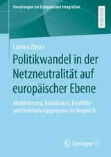 Politikwandel in der Netzneutralität auf europäischer Ebene - Lavinia Zinser