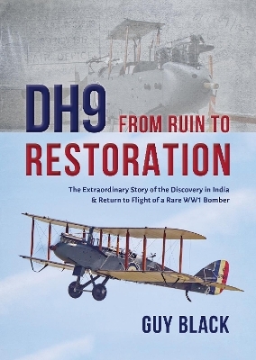 DH9: From Ruin to Restoration - Guy Black