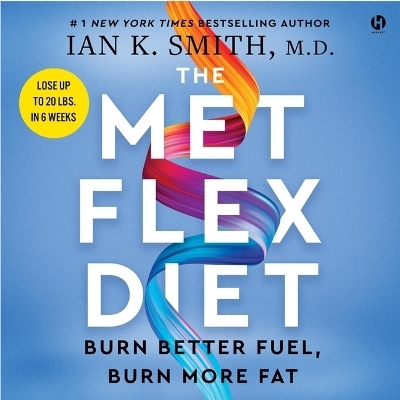 The Met Flex Diet - Ian K Smith