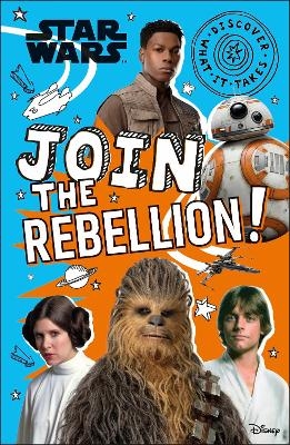 Star Wars Join the Rebellion! - Shari Last