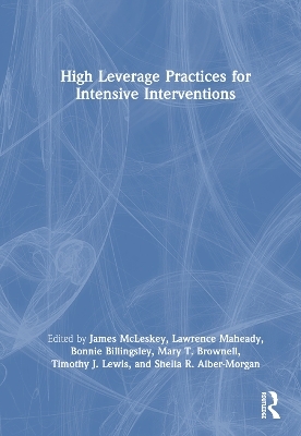 High Leverage Practices for Intensive Interventions - 