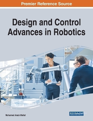 Design and Control Advances in Robotics - 