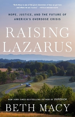 Raising Lazarus - Beth Macy