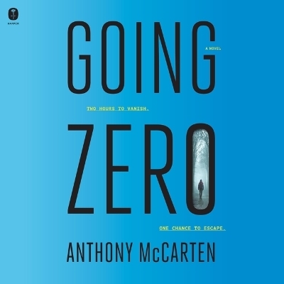 Going Zero - Anthony McCarten