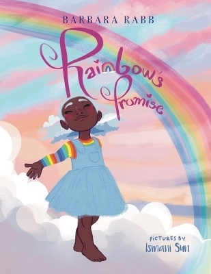 Rainbow's Promise - Barbara Rabb