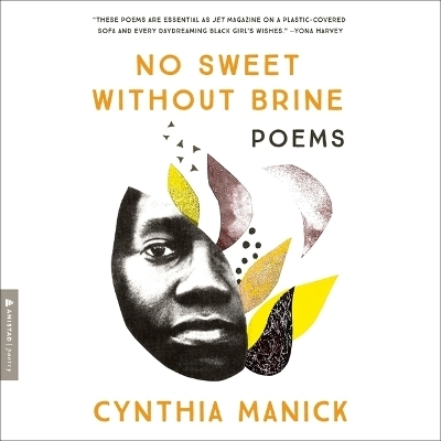No Sweet Without Brine - Cynthia Manick