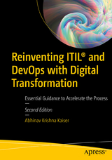 Reinventing ITIL® and DevOps with Digital Transformation - Krishna Kaiser, Abhinav