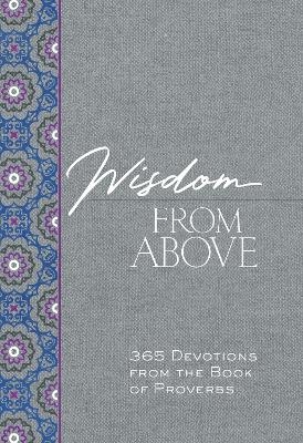 Wisdom from Above - Brian Simmons