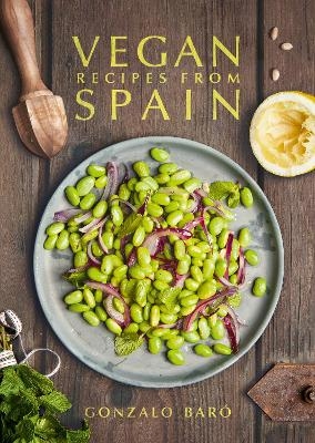 Vegan Recipes from Spain - Gonzalo Baró