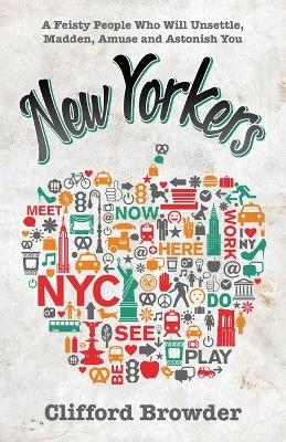 New Yorkers - Clifford Browder